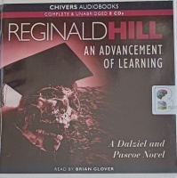 An Advancement of Learning written by Reginald Hill performed by Brian Glover on Audio CD (Unabridged)